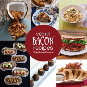 Vegan Bacon for International Bacon Day