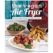 The Vegan Air Fryer